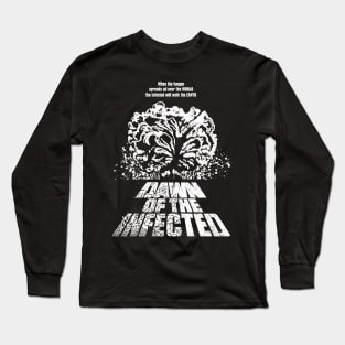 Dawn of the Infected v2 Long Sleeve T-Shirt